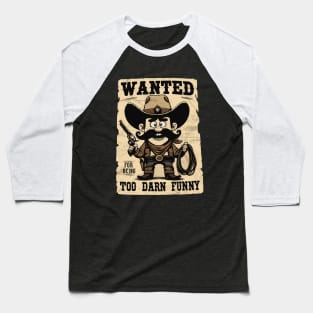 Wanted Cowboy Baseball T-Shirt